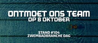 Bezoek ons tijdens de ZwembadBranche Dag op 8 oktober